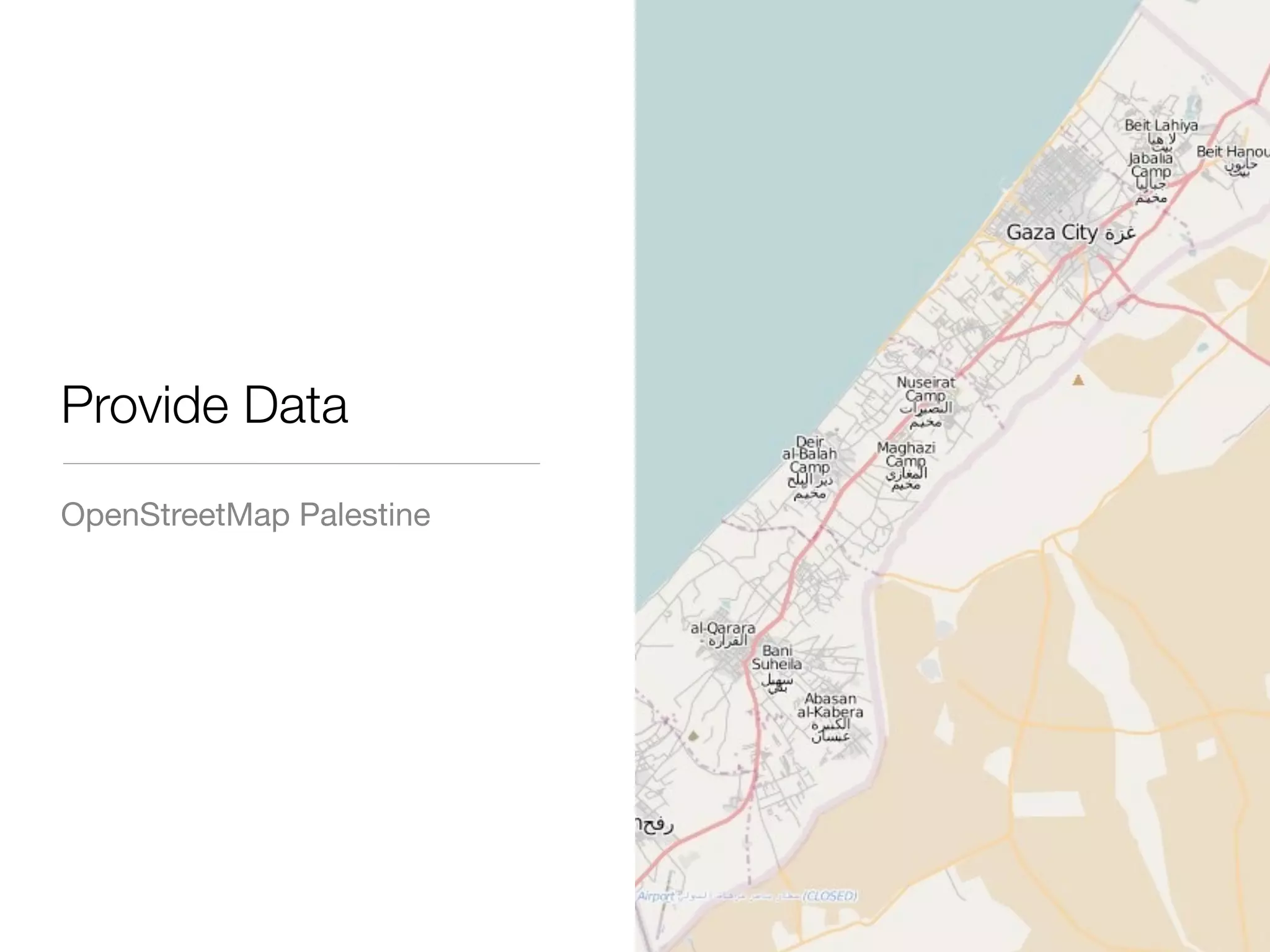 Provide Data
OpenStreetMap Palestine
 