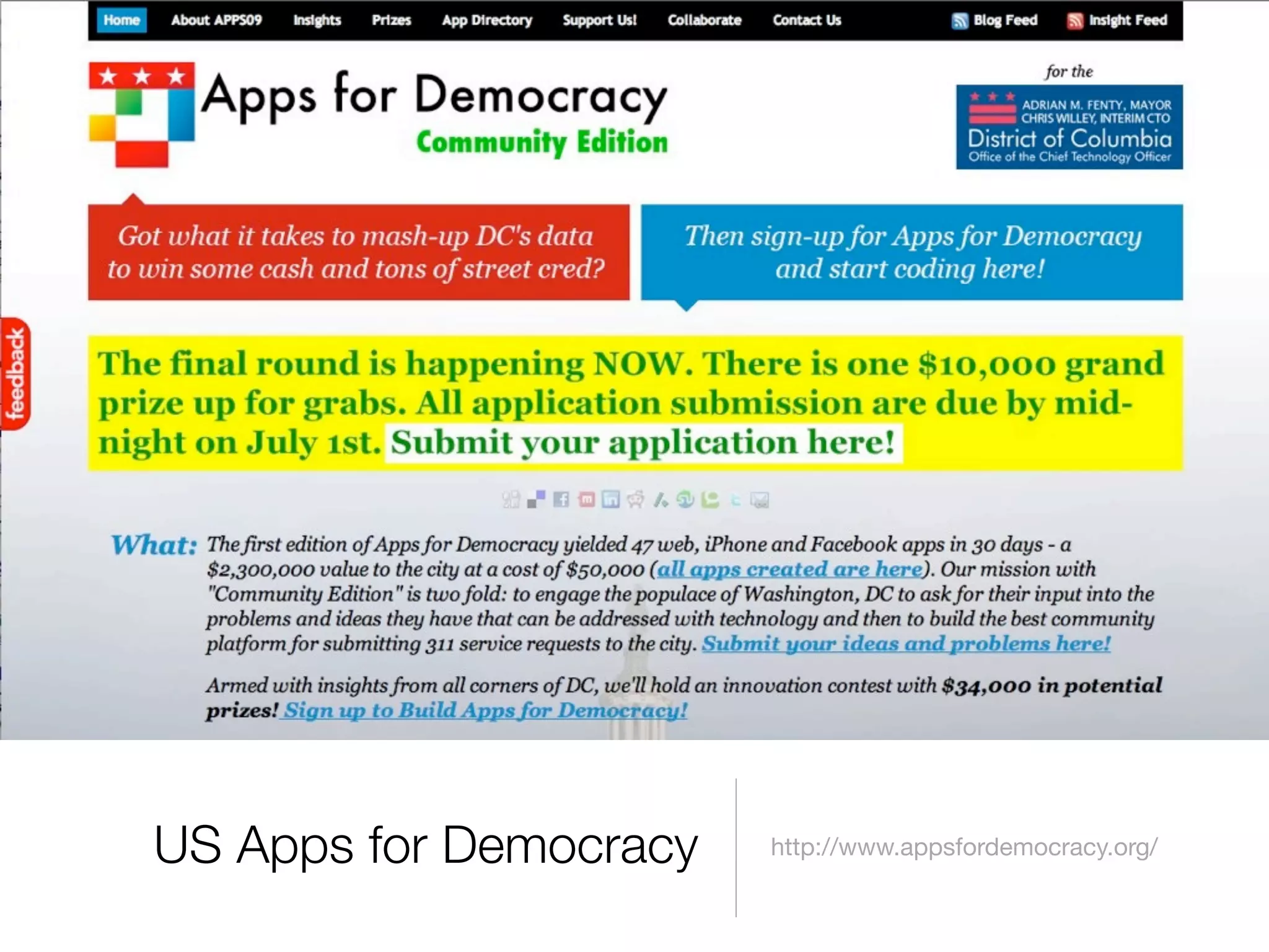 US Apps for Democracy   http://www.appsfordemocracy.org/
 