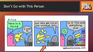 Don’t Go with This Person
 