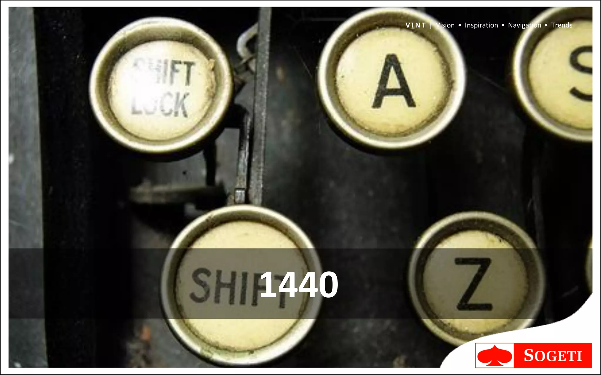 V I N T | Vision • Inspiration • Navigation • Trends




1440
 