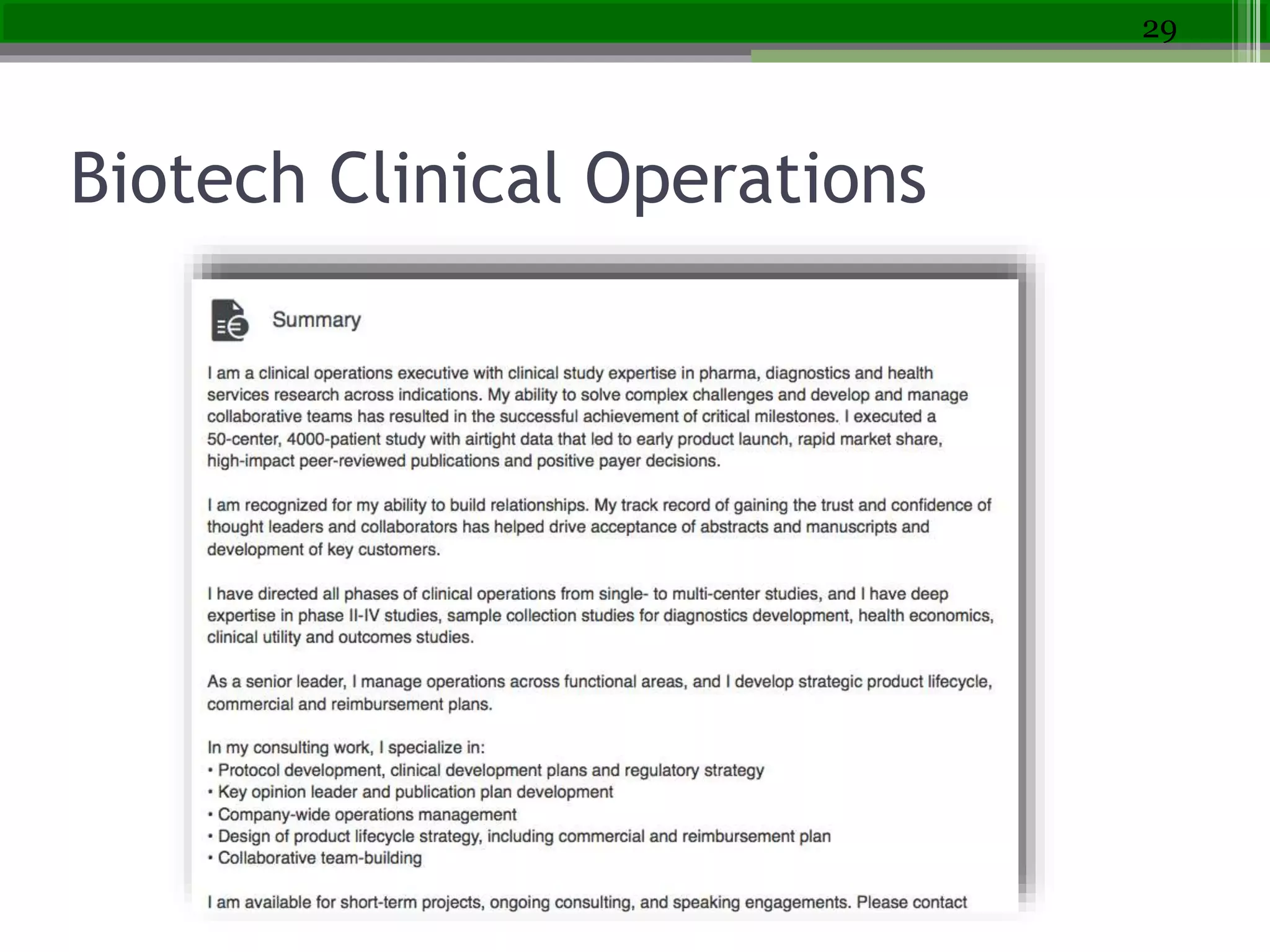 Biotech Clinical Operations
29
 