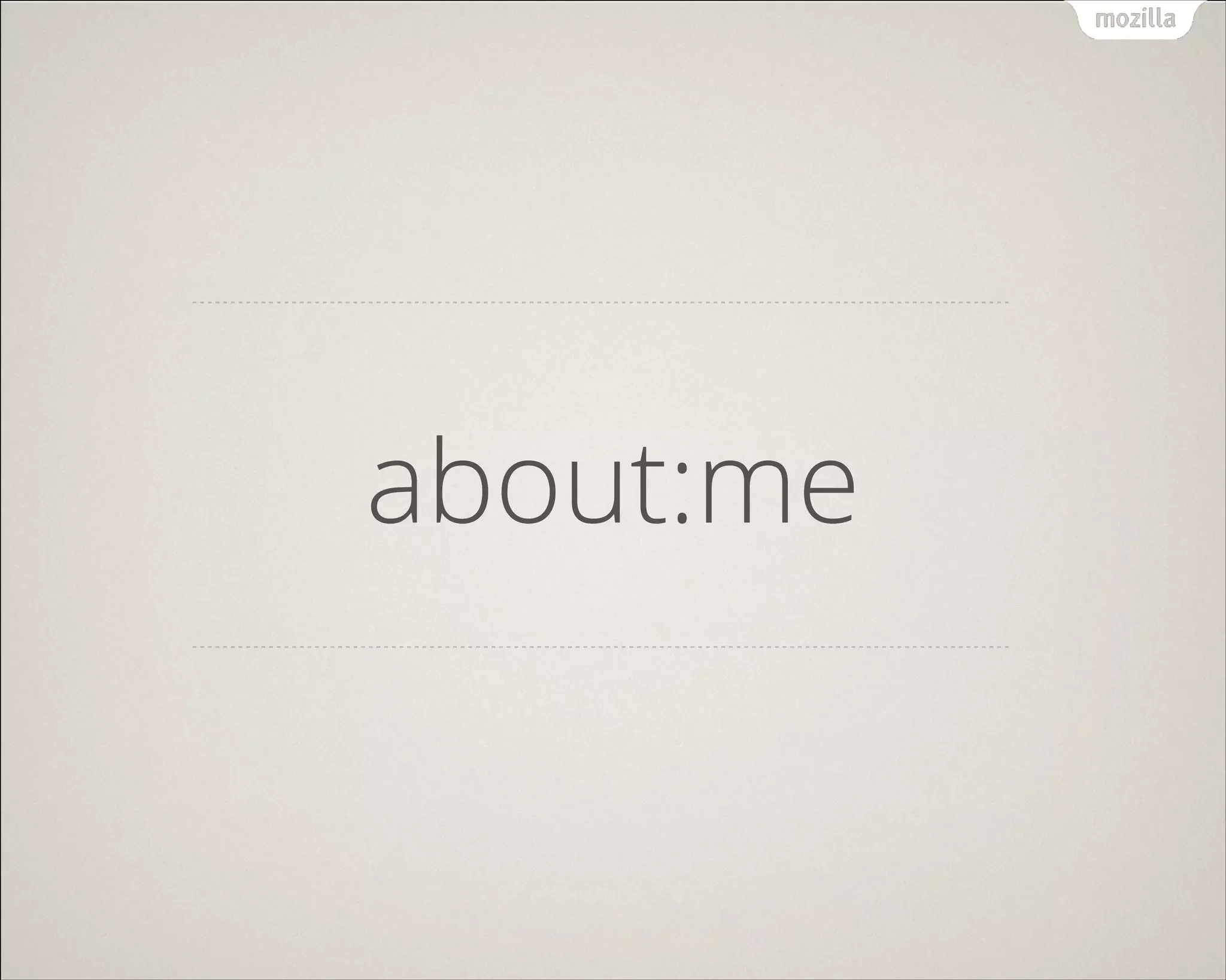 about:me
 