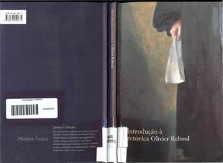 Reboul, olivier. introdução à retórica, 2004