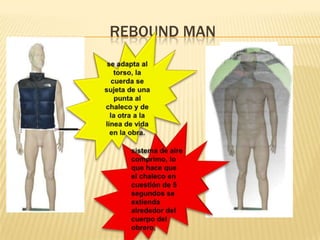 REBOUND MAN