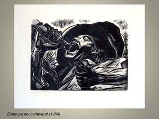 Estampa del cañaveral (1954)
 