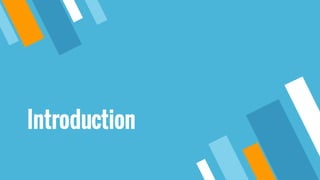 Introduction
 