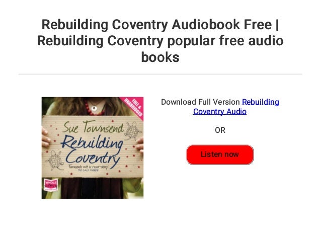 Rebuilding Coventry Audiobook Free Rebuilding Coventry - 