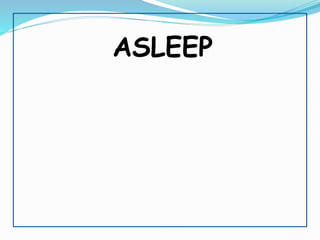 ASLEEP