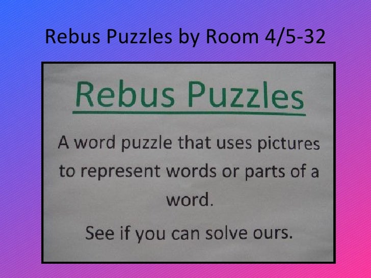 rebus puzzles by room 45 32