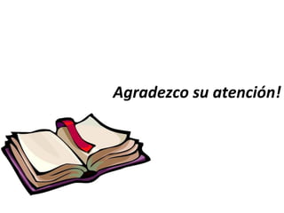 Agradezco su atención!
 