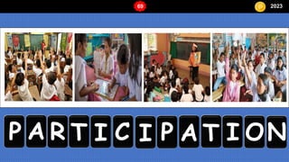 69 2023
P A R T I C I P A T I ON
 