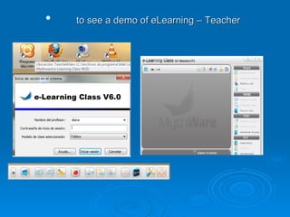 to see a demo of eLearning – Teacher   