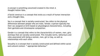 Understanding Social Construction: Sex, Gender & Sexuality Concepts ...