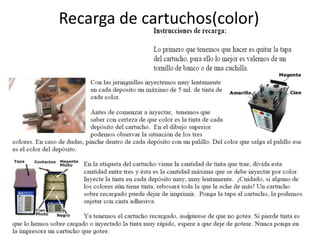 Recarga de cartuchos(color)