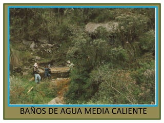        BAÑOS DE AGUA MEDIA CALIENTE