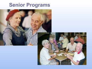 Senior Programs

 