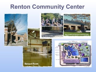 Renton Community Center

 