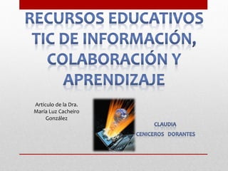 Articulo de la Dra.
María Luz Cacheiro
     González
 