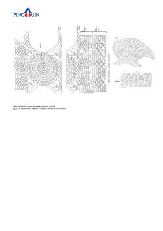 Mais receitas e dicas em www.pingouin.com.br
@2011, Paramount Têxteis. Todos os direitos reservados
 