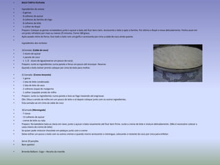 • BOLO TORTA FELPUDA
• Ingredientes da massa:
• - 6 gemas
• - 8 colheres de açúcar
• - 8 colheres de farinha de trigo
• - 8 colheres de leite
• - 1 colher de Royal
• Preparo: Coloque as gemas na batedeira junte o açúcar e bata até ficar bem claro. Acrescente o leite e após a farinha. Por último o Royal e mexa delicadamente. Ponha assar em
um prato refratário por mais ou menos 25 minutos. Forno 180 graus.
• Após assado retire do forno, fure todo o bolo com um garfo e acrescente por cima a calda de coco ainda quente.
•
Ingredientes dos recheios:
• 1)Camada (Calda de coco)
• - 1 xícara de açúcar
• - 1 pacote de coco
• - 1 1 /2 xícara de água(reserve um pouco de coco)
• Preparo: Junte os ingredientes numa panela e ferva um pouco até encorpar. Reserve.
• Quando o bolo estiver pronto coloque por cima do bolo para molhar.
• 2) Camada- (Creme Amarelo)
• - 1 gema
• - 1 lata de leite condensado
• - 1 lata de leite de vaca
• - 2 colheres (sopa) de margarina
• - 1 colher (sopa)de amido de milho
• Preparo: Junte os ingredientes numa panela e leve ao fogo mexendo até engrossar.
• Obs: Dilua o amido de milho em um pouco do leite e só depois coloque junto com os outros ingredientes.
• Esta camada vai em cima da calda de coco
• 3)Camada (Merengada)
• - 7 claras
• - 15 colheres de açúcar
• - creme de leite ou nata
• Preparo: Na batedeira bata as claras em neve, junte o açúcar e bata novamente até ficar bem firme. Junte o creme de leite e misture delicadamente. (Não é necessário colocar a
caixa inteira de creme de leite)
• Se quiser pode misturar chocolate em pedaços junto com o creme
• Deixe esfriar um pouco o bolo com os outros cremes e quando morno acrescente o merengue, colocando o restante do coco por cima para enfeitar.
• Serve 20 porções
• Bom apetite!
• Brrenda Balbom. Cogo – Receita da mamãe
 