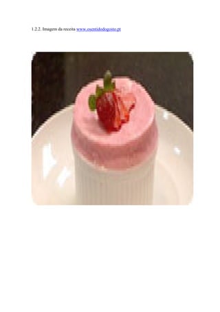 1.2.2. Imagem da receita www.osentidodogosto.pt
 
