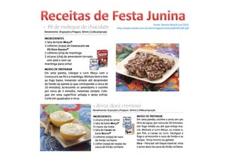 Fonte: Revista Nestlé jun/2010
http://www.nestle.com.br/site/images/revista/pdf/NCV46.pdf
 