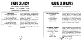 QUEIJOCREMOSO
aprendi com Ana Laura Alves Menezes
PARA COLOCAR NA PIZZA OUEM CIMA DA BATATA FRITA :)
QUICHE DELEGUMES
aprendi com Ana Laura Alves Menezes
Ingredientes
1 xic. de purê de mandioca
3 xic. de água
2/4 xic. de óleo de girassol
1 cx de creme de soja
4 colheres de sopa de vinagre de
maçã
2 xic. de polvilho doce
2 colheres de chá de sal
2 colheres de café (cheias) de goma
xantana
Em um liquidificador coloque a água
com a mandioca e bata até formar
um creme. Acrescente o óleo, o cre
me de leite de vegetal, e o vinagre
batendo aos poucos.
Acrescente mais água se necessário.
Acrescente o polvilho aos poucos, o
sal e por último a goma xantana.
Leve o creme a uma panela, de pre
ferência anti aderente, em fogo bai
xo, mexendo até chegar na textura
desejada.
Ingredientes do recheio
1/2 cenoura
1/2 abobrinha
1/2 cebola
1/2 lata de milho
1/2 pimentão
1/2 alho poró
Ingredientes da massa
1/2 xícara de óleo
1/2 xícara de água fria
2 xic. de farinha de trigo
Refogue tudo junto com temperos
a gosto. Separe 200g de tofu e bata
com 100 mlde água, 1 colher de sopa
de polvilho doce, 1 c. sopa de azeite
e sal. Misture 3/4 desse creme com
os legumes e o que sobrou, coloque
mais 2 colheres de água, 2 de azeite
e 1 de levedo para cobrir o quiche.
Bata o óleo e a água no liquidificador
até ficar branco. Misture o resto dos
ingredientes e mexa até formar uma
bola. Deixe na geladeira por 20 mi-
nutos. Coloque a massa no forno em
temperatura alta por 10 minutos. Co
loque o recheio e a cobertura e deixe
salgergelimcúrcuma
salsinha seca por mais 25 minutos.
96 97
 