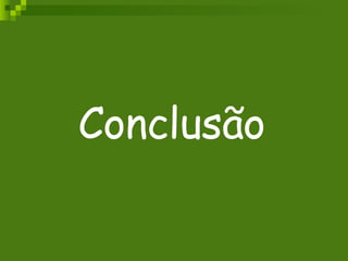 Conclusão 