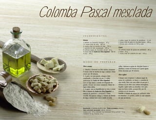 Colomba Pascal mesclada
         I N G R E D I E N T E S

         Massa                                                           1 colher (sopa) de essência de panettone . 13 ml
         3 tabletes de fermento biológico . 45 g                         2 xícaras (chá) de gotas de chocolate branco . 300 g
         1½ xícara (chá) de leite . 360 ml                               3 fôrmas para colomba de 500 g cada
         6 xícaras (chá) de farinha de trigo . 720 g
         1 caixinha de leite condensado . 395 g                          Glacê
         8 colheres (sopa) de chocolate em pó . 60 g                     10 colheres (sopa) de açúcar de confeiteiro . 80 g
         ¾ xícara (chá) de Azeite de Oliva Espanhol . 180 ml             2 claras . 70 g
         5 ovos . 250 g                                                  1 xícara (chá) de castanha de caju . 130 g




         M O D O             D E        P R E PA R A R

         Para a massa:                                                   colher. Adicione as gotas de chocolate branco e
                                                                         distribua a massa nas fôrmas em 3 partes iguais.
         1. Dissolva o fermento no leite morno, acrescente
                                                                         Deixe descansar por 30 minutos.
         2 xícaras (chá) de farinha de trigo e misture. Deixe
         crescer por 30 minutos.                                         Para o glacê:
         2. A parte, em uma panela, coloque o leite
         condensado, o chocolate em pó e 1 colher                        Coloque num recipiente 5 colheres (sopa) de
         (sobremesa) de Azeite de Oliva Espanhol.                        açúcar de confeiteiro, as claras e a castanha de
         Leve ao fogo baixo e cozinhe até desgrudar da                   caju moída. Bata com uma colher de pau por 5
         panela e formar um creme consistente. Retire do                 minutos ou até obter uma mistura homogênea.
         fogo e deixe esfriar.                                           Espalhe o glacê sobre as colombas e leve para
         3. A seguir, bata no liqüidificador os ovos, o creme            assar em forno médio, preaquecido, por 40
         frio, o restante do Azeite de Oliva Espanhol e a                minutos ou até dourarem.
         essência de panettone e acrescente à massa                      Polvilhe o restante do açúcar de confeiteiro sobre
         crescida. Aos poucos coloque o restante da farinha              as colombas e, se preferir, enfeite-as com castanha
         de trigo e misture bem com o auxílio de uma                     de caju nas laterais.




         Rendimento: 3 Colombas de 650 g cada . Tempo de preparo: 2h40min
         Valor nutricional por porção: Calorias: 360 kcal,
         Gordura total: 18,5 g, (saturada: 6 g, monoinsat.: 9,5 g, poliinsat.: 1,5 g),
         Colesterol: 52 mg, Proteínas: 9,5 g
 