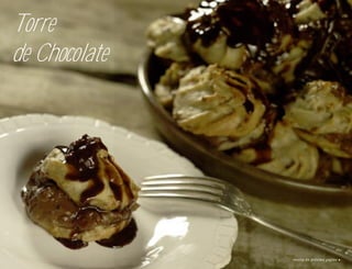 Torre
de Chocolate




               receita na próxima página
 