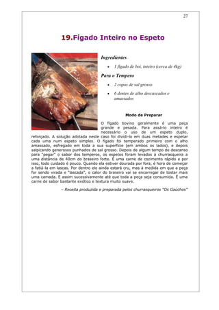 Receitas de carnes e churrascos.