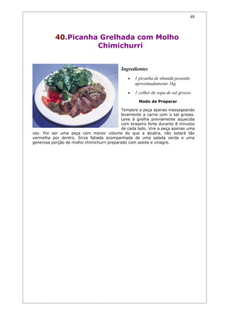 Receitas de carnes e churrascos.