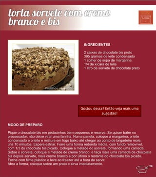 Gostou dessa? Então veja mais uma
sugestão!
 