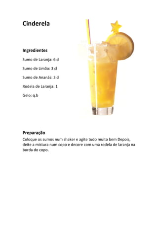 Cinderela


Ingredientes
Sumo de Laranja: 6 cl

Sumo de Limão: 3 cl

Sumo de Ananás: 3 cl

Rodela de Laranja: 1

Gelo: q.b




Preparação
Coloque os sumos num shaker e agite tudo muito bem Depois,
deite a mistura num copo e decore com uma rodela de laranja na
borda do copo.
 