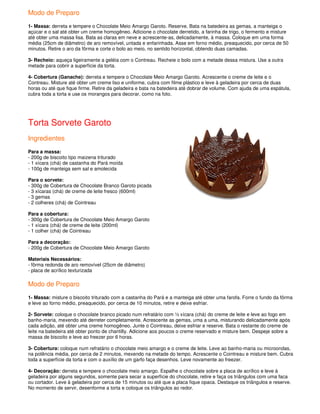 Modo de Preparo
1- Massa: derreta e tempere o Chocolate Meio Amargo Garoto. Reserve. Bata na batedeira as gemas, a manteiga o
açúcar e o sal até obter um creme homogêneo. Adicione o chocolate derretido, a farinha de trigo, o fermento e misture
até obter uma massa lisa. Bata as claras em neve e acrescente-as, delicadamente, à massa. Coloque em uma forma
média (25cm de diâmetro) de aro removível, untada e enfarinhada. Asse em forno médio, preaquecido, por cerca de 50
minutos. Retire o aro da fôrma e corte o bolo ao meio, no sentido horizontal, obtendo duas camadas.

3- Recheio: aqueça ligeiramente a geléia com o Contreau. Recheie o bolo com a metade dessa mistura. Use a outra
metade para cobrir a superfície da torta.

4- Cobertura (Ganache): derreta e tempere o Chocolate Meio Amargo Garoto. Acrescente o creme de leite e o
Contreau. Misture até obter um creme liso e uniforme, cubra com filme plástico e leve à geladeira por cerca de duas
horas ou até que fique firme. Retire da geladeira e bata na batedeira até dobrar de volume. Com ajuda de uma espátula,
cubra toda a torta e use os morangos para decorar, como na foto.




Torta Sorvete Garoto
Ingredientes
Para a massa:
- 200g de biscoito tipo maizena triturado
- 1 xícara (chá) de castanha do Pará moída
- 100g de manteiga sem sal e amolecida

Para o sorvete:
- 300g de Cobertura de Chocolate Branco Garoto picada
- 3 xícaras (chá) de creme de leite fresco (600ml)
- 3 gemas
- 2 colheres (chá) de Cointreau

Para a cobertura:
- 300g de Cobertura de Chocolate Meio Amargo Garoto
- 1 xícara (chá) de creme de leite (200ml)
- 1 colher (chá) de Cointreau

Para a decoração:
- 200g de Cobertura de Chocolate Meio Amargo Garoto

Materiais Necessários:
- fôrma redonda de aro removível (25cm de diâmetro)
- placa de acrílico texturizada

Modo de Preparo
1- Massa: misture o biscoito triturado com a castanha do Pará e a manteiga até obter uma farofa. Forre o fundo da fôrma
e leve ao forno médio, preaquecido, por cerca de 10 minutos, retire e deixe esfriar.

2- Sorvete: coloque o chocolate branco picado num refratário com ½ xícara (chá) do creme de leite e leve ao fogo em
banho-maria, mexendo até derreter completamente. Acrescente as gemas, uma a uma, misturando delicadamente após
cada adição, até obter uma creme homogêneo. Junte o Cointreau, deixe esfriar e reserve. Bata o restante do creme de
leite na batedeira até obter ponto de chantilly. Adicione aos poucos o creme reservado e misture bem. Despeje sobre a
massa de biscoito e leve ao freezer por 6 horas.

3- Cobertura: coloque num refratário o chocolate meio amargo e o creme de leite. Leve ao banho-maria ou microondas,
na potência média, por cerca de 2 minutos, mexendo na metade do tempo. Acrescente o Cointreau e misture bem. Cubra
toda a superfície da torta e com o auxílio de um garfo faça desenhos. Leve novamente ao freezer.

4- Decoração: derreta e tempere o chocolate meio amargo. Espalhe o chocolate sobre a placa de acrílico e leve à
geladeira por alguns segundos, somente para secar a superfície do chocolate, retire e faça os triângulos com uma faca
ou cortador. Leve à geladeira por cerca de 15 minutos ou até que a placa fique opaca. Destaque os triângulos e reserve.
No momento de servir, desenforme a torta e coloque os triângulos ao redor.
 