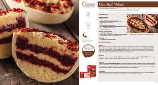 S U G E S T Ã O D E V E N D A
Ovo Red Velvet
Chocolate Marfim NESTLÉ®
recheado com camadas de massa red velvet e delicioso creme
preparado com Recheio para Torta Holandesa NESTLÉ®
DOCELLO™
.
INGREDIENTES
Massa red velvet:
• 200g de açúcar
• 115g de manteiga sem sal (ponto pomada)
• 10g de extrato de baunilha ou sementes de 1 fava
• 5g de corante em gel vermelho
• 200g de ovos
• 200g de farinha de trigo peneirada
• 40g de NESTLÉ®
Chocolate em Pó Dois Frades 50% Cacau
• 180ml de NESTLÉ®
Ninho®
Integral
• 10g de fermento em pó
Recheio creme baunilha:
• 1L NESTLÉ®
Nestilly gelado
• 600g de NESTLÉ®
DOCELLO™
Recheio para Torta Holandesa
• 10g de extrato de baunilha ou sementes de 1 fava
Coquilha:
• 1kg de NESTLÉ®
Chocolate Marfim
MODO DE PREPARO
Massa:
Bata na batedeira o açúcar, a manteiga, o extrato de baunilha e o corante até que obtenha um creme fofo. Sem parar de bater,
acrescente os ovos e bata até que fique homogêneo. Acrescente a farinha de trigo, intercalando com o Chocolate em Pó Dois
Frades 50% Cacau NESTLÉ®
e o Ninho®
Integral NESTLÉ®
. Incorpore o fermento em pó. Despeje em uma forma untada e
enfarinhada. Leve para assar no forno preaquecido (170°C) por cerca de 30 minutos ou até que ao enfiar o palito, o mesmo saia
limpo. Retire do forno, espere esfriar e corte em discos na espessura de 2cm.
Recheio:
Coloque na batedeira planetária o Nestilly NESTLÉ®
gelado, o Recheio para Torta Holandesa NESTLÉ®
DOCELLO™
e o extrato
de baunilha. Bata por 1 minuto na velocidade baixa e mais 3 minutos na velocidade média.
Coquilha:
Derreta e tempere o Chocolate Marfim NESTLÉ®
conforme instruções da embalagem. Despeje nas formas, vire-as para escorrer
o excesso de chocolate e deixe no refrigerador com a cavidade voltada para baixo sobre um papel manteiga para firmar. Retire do
refrigerador, faça uma segunda camada com o chocolate preparado, vire e retire bem o excesso. Leve novamente ao refrigerador
para a secagem final até que o chocolate se desprenda totalmente da forma. Desenforme.
Montagem:
Intercale camadas de creme e os discos de red velvet até fechar o ovo. Coloque o restante do creme em um saco de confeiteiro
com bico pitanga e faça rosas na superfície. Utilize o farelo do red velvet para finalizar a decoração.
Rendimento: 6 unidades de 430g cada banda
DIET
DIET
2 horas
fácil
R$ 12,53
R$ 63,00
DIET
dicas do chef:
Você deve manter este ovo sob
refrigeração por até 3 dias.
4 5
 