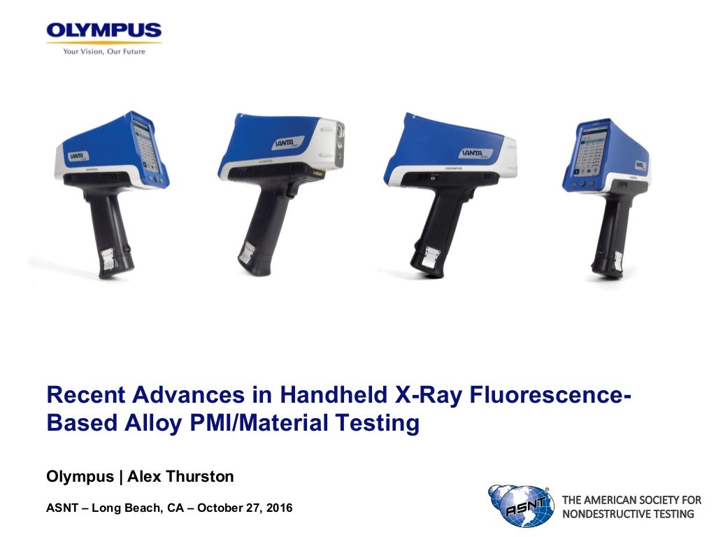 Recent Advances in Handheld XRay FluorescenceBased Alloy PMI/Materi…