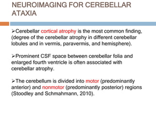 Recent advance in cerebellar ataxia | PPTX