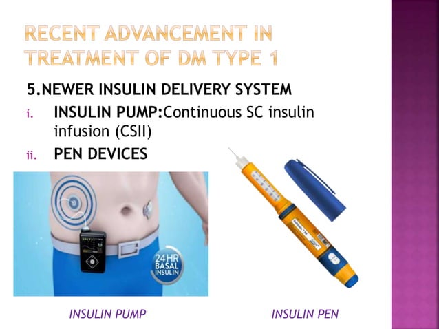 Recent advancement in treatment of diabetes mellitus | PPTX | Endocrine ...