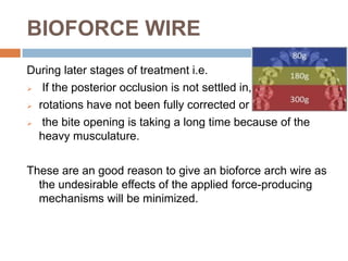 Bioforce Archwire Recent advances in arch wires | PPTX