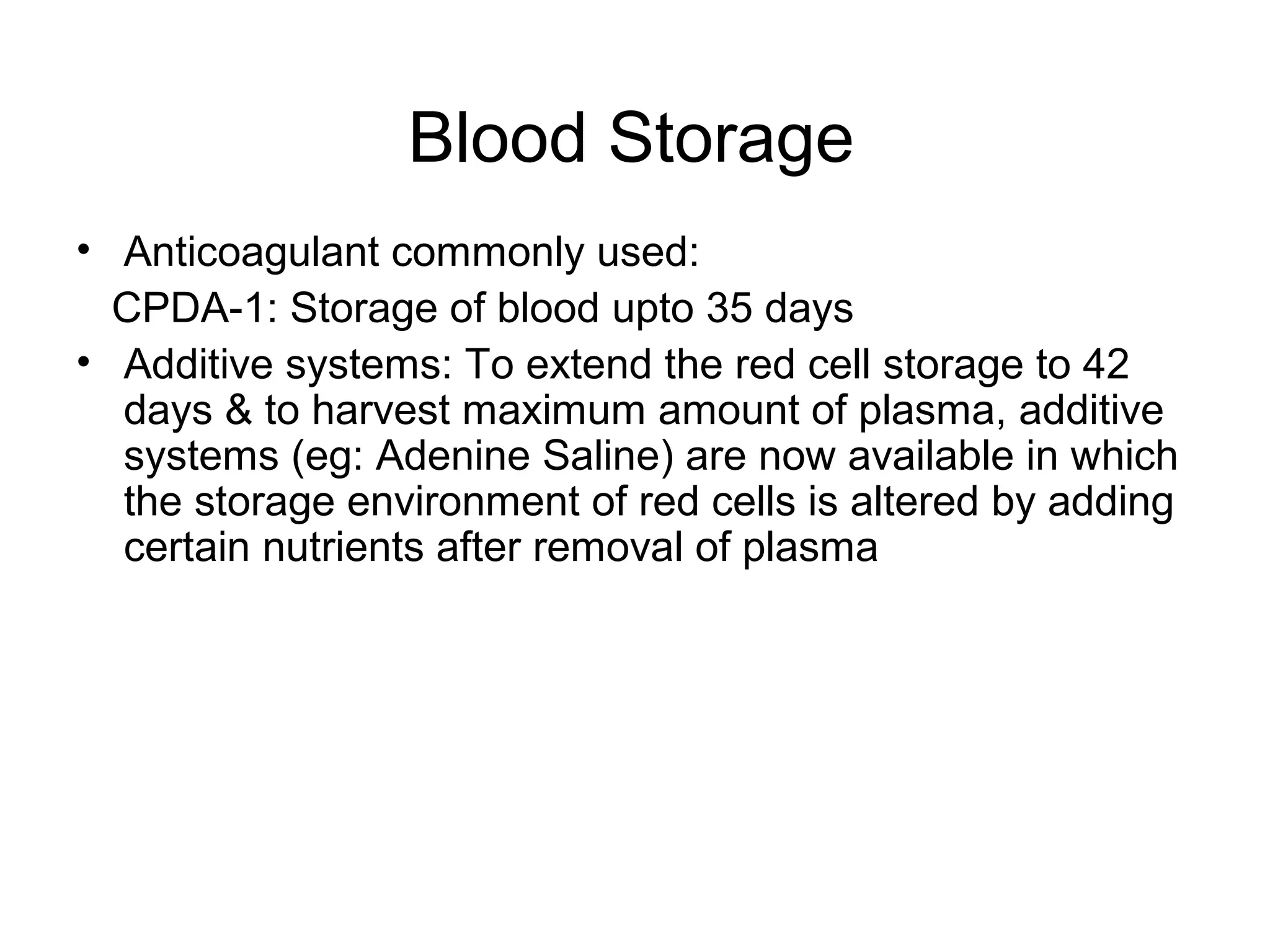 Recent advances in blood banking | PPT