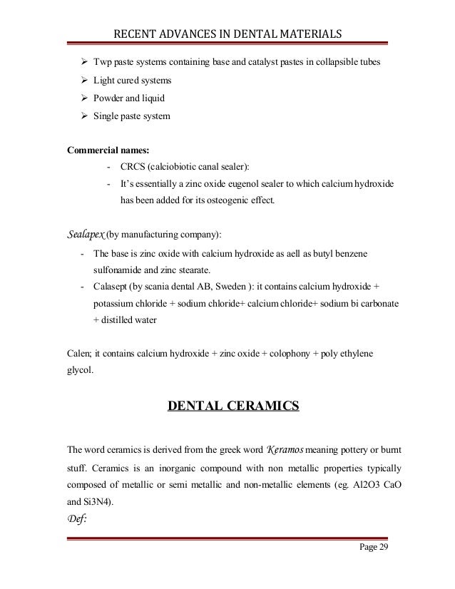 Recent advances in dental materials certified fixed orthodontic cours…