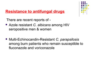 Recent advances in fungal infections | PPT