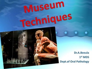 Dr.A.Beeula
1st MDS
Dept.of Oral Pathology
 