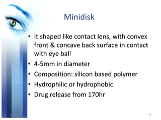 Minidisc Ocular Insert Recent Advancements in Ocular Drug Delivery Systems | PPTX