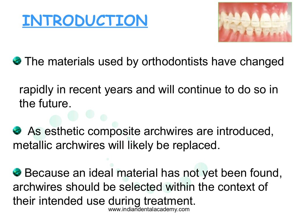 Recent advances in orthodontic wires /certified fixed orthodontic cou…