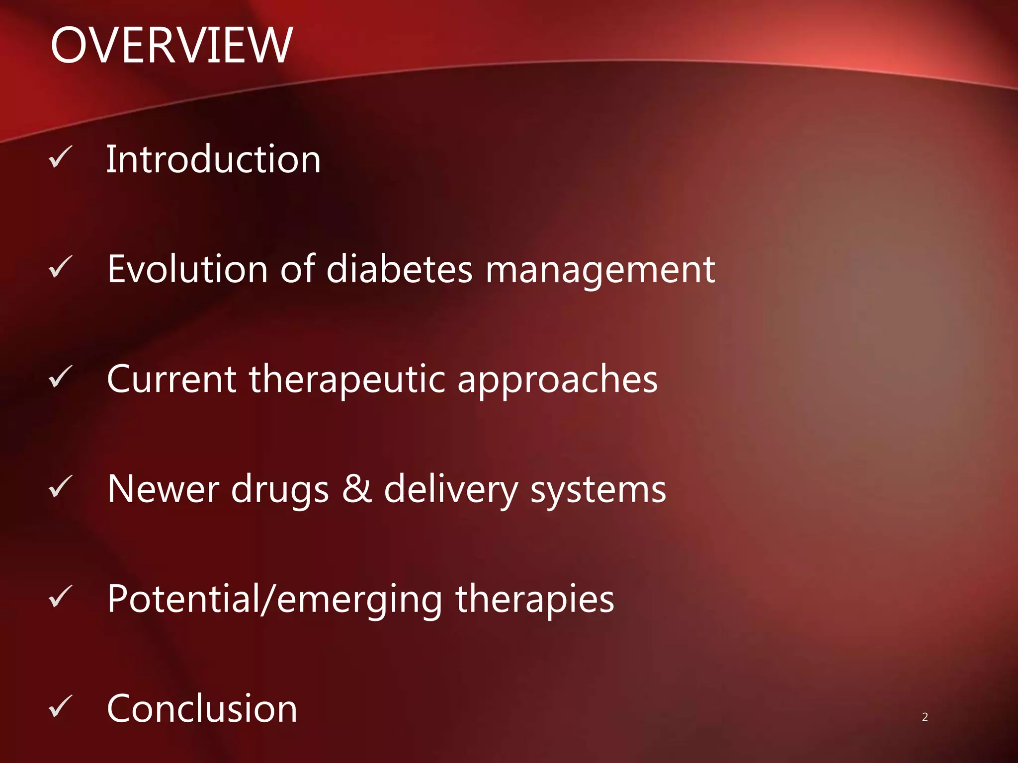 Recent advances in the treatment of diabetes mellitus | PPTX