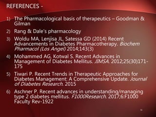 Recent advances in the treatment of diabetes mellitus | PPTX