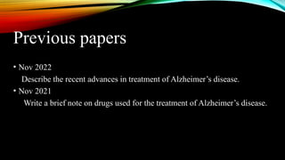 RECENT ADVANCES IN TREATMENT OF ALZHEIMER’S DISEASE.pptx