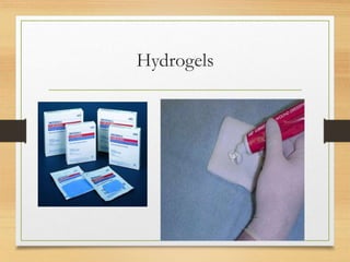 Hydrogels
 
